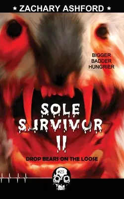 Sole Survivor 2: Niedźwiedzie na wolności - Sole Survivor 2: Drop Bears on the Loose