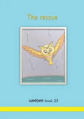 Pszczółka na ratunek Księga 23 - The rescue weebee Book 23