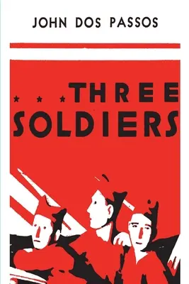 Trzej żołnierze - Three Soldiers