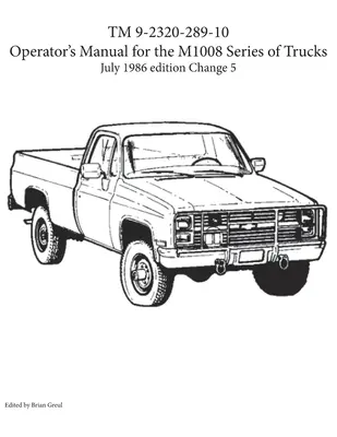 TM 9-2320-289-10 Instrukcja obsługi dla ciężarówek serii M1008 - TM 9-2320-289-10 Operator's Manual for the M1008 series of trucks