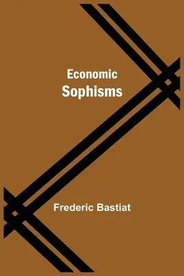 Sofizmaty ekonomiczne - Economic Sophisms