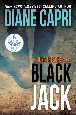 Black Jack Large Print Edition: Seria Polowanie na Jacka Reachera - Black Jack Large Print Edition: The Hunt for Jack Reacher Series