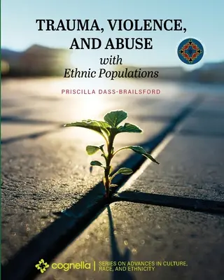 Trauma, przemoc i nadużycia w populacjach etnicznych - Trauma, Violence, and Abuse with Ethnic Populations