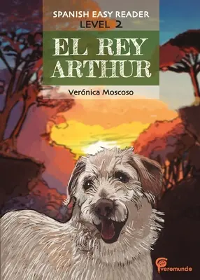 El Rey Arthur: Łatwy lektor hiszpański - El Rey Arthur: Spanish Easy Reader