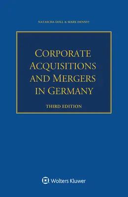 Przejęcia i fuzje przedsiębiorstw w Niemczech - Corporate Acquisitions and Mergers in Germany