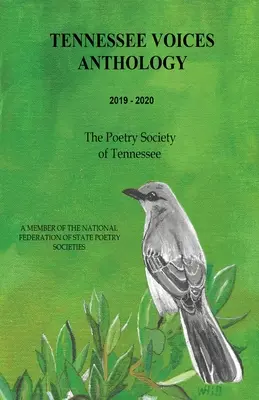 Antologia Tennessee Voices 2019-2020: Stowarzyszenie Poetyckie Tennessee (Pst) - Tennessee Voices Anthology 2019-2020: The Poetry Society of Tennessee (Pst)