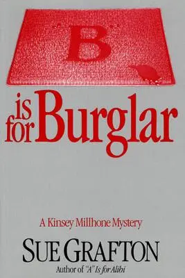 B jak Włamywacz: Tajemnica Kinsey Millhone - B Is for Burglar: A Kinsey Millhone Mystery