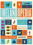 Irelandopedia: Kompendium mapy, faktów i wiedzy - Irelandopedia: A Compendium of Map, Facts and Knowledge