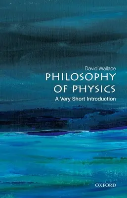 Filozofia fizyki: Bardzo krótkie wprowadzenie - Philosophy of Physics: A Very Short Introduction