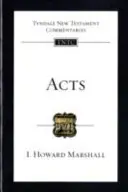 Dzieje Apostolskie - Komentarz Tyndale do Nowego Testamentu (Marshall Howard (autor)) - Acts - Tyndale New Testament Commentary (Marshall Howard (Author))