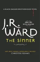 Sinner - Ucieczka do świata Bractwa Czarnego Sztyletu - Sinner - Escape into the world of the Black Dagger Brotherhood