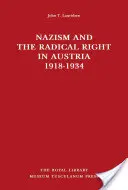 Nazizm i radykalna prawica w Austrii w latach 1918-1934 - Nazism and the Radical Right in Austria 1918-1934