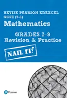 Pearson REVISE Edexcel GCSE (9-1) Maths Grades 7-9 Nail It! Powtórka i ćwiczenia - do nauki w domu, ocen w 2021 r. i egzaminów w 2022 r. - Pearson REVISE Edexcel GCSE (9-1) Maths Grades 7-9 Nail It! Revision & Practice - for home learning, 2021 assessments and 2022 exams