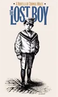 Zagubiony chłopiec: Powieść - Lost Boy: A Novella