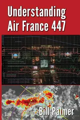 Zrozumieć Air France 447 - Understanding Air France 447