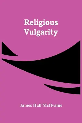 Religijna wulgarność - Religious Vulgarity