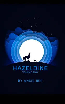 Hazeldine tom drugi - Hazeldine Volume Two