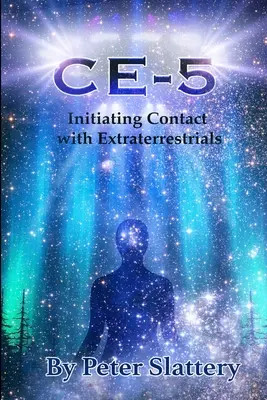 Ce-5: Nawiązanie kontaktu z istotami pozaziemskimi - Ce-5: Initiating Contact with Extraterrestrials