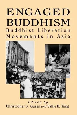 Buddyzm zaangażowany: Buddyjskie ruchy wyzwoleńcze w Azji - Engaged Buddhism: Buddhist Liberation Movements in Asia