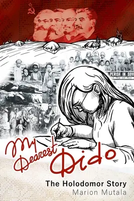 Moja najdroższa Dydono: Historia Hołodomoru - My Dearest Dido: The Holodomor Story