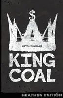 King Coal (wydanie pogańskie) - King Coal (Heathen Edition)