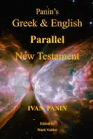 Grecki i angielski równoległy Nowy Testament Panina - Panin's Greek and English Parallel New Testament