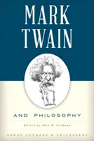 Mark Twain i filozofia - Mark Twain and Philosophy