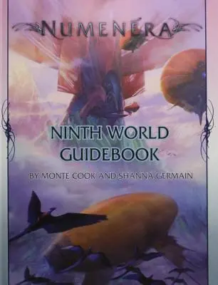 Przewodnik po dziewiątym świecie Numenera - Numenera Ninth World Guidebook