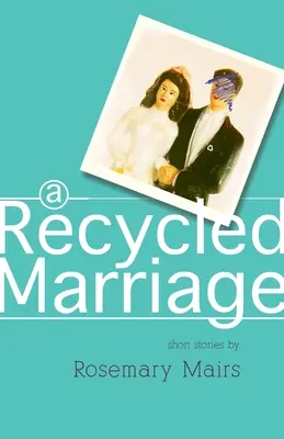 Małżeństwo z odzysku - A Recycled Marriage