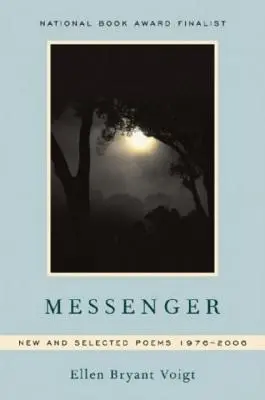 Messenger: Nowe i wybrane wiersze 1976-2006 - Messenger: New and Selected Poems 1976-2006