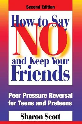 Jak odmawiać i zachować przyjaciół - How to Say No and Keep Your Friends