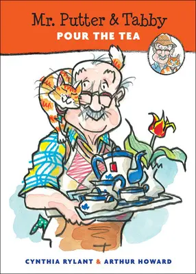 Pan Putter i Tabby nalewają herbatę - Mr. Putter & Tabby Pour the Tea