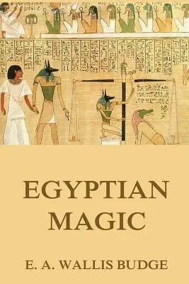 Egipska magia - Egyptian Magic