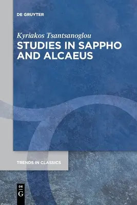 Studia nad Safoną i Alkajosem - Studies in Sappho and Alcaeus