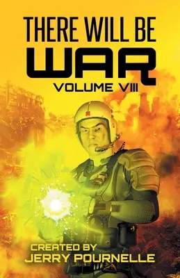 Wojna będzie wojna, tom VIII - There Will Be War Volume VIII