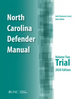 North Carolina Defender Manual: Tom 2, Proces sądowy - North Carolina Defender Manual: Volume 2, Trial