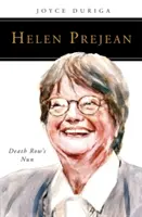 Helen Prejean: Zakonnica z celi śmierci - Helen Prejean: Death Row's Nun
