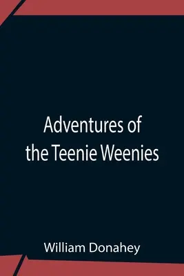 Przygody nastolatków - Adventures Of The Teenie Weenies