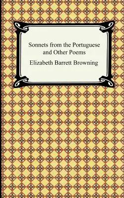 Sonety portugalskie i inne wiersze - Sonnets from the Portuguese and Other Poems