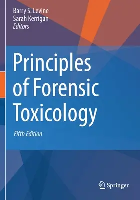 Zasady toksykologii sądowej - Principles of Forensic Toxicology