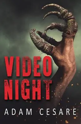 Video Night: Powieść horroru o obcych - Video Night: A Novel of Alien Horror