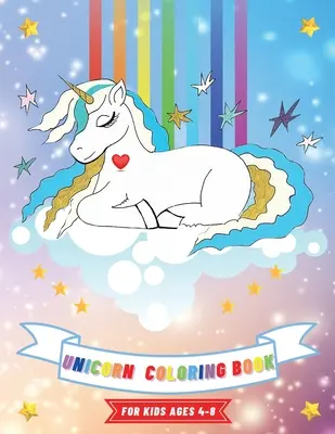 Kolorowanka Jednorożec: Dla dzieci w wieku 4-8 lat 8,5 x 11 Książka aktywności dla dziewczynek - Unicorn Coloring Book: For Kids Ages 4-8 8.5 x 11 Activity Book for Girls