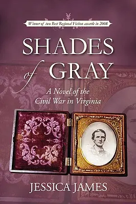 Odcienie szarości: powieść o wojnie secesyjnej w Wirginii - Shades of Gray: A Novel of the Civil War in Virginia