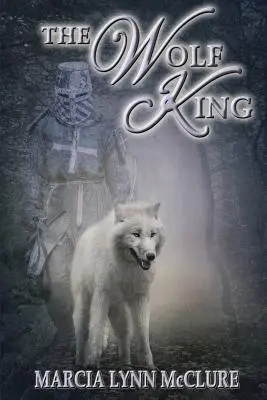 Wilczy król - The Wolf King