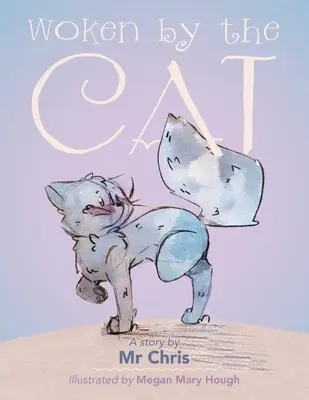 Obudzony przez kota - Woken by the Cat