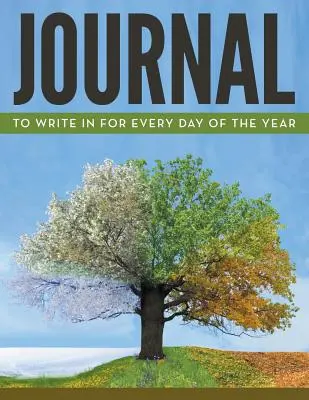 Dziennik do pisania na każdy dzień roku - Journal To Write In For Every Day Of The Year