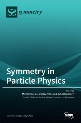 Symetria w fizyce cząstek elementarnych - Symmetry in Particle Physics
