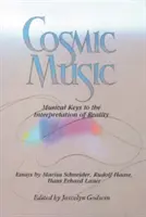 Muzyka kosmiczna: Muzyczne klucze do interpretacji rzeczywistości - Cosmic Music: Musical Keys to the Interpretation of Reality