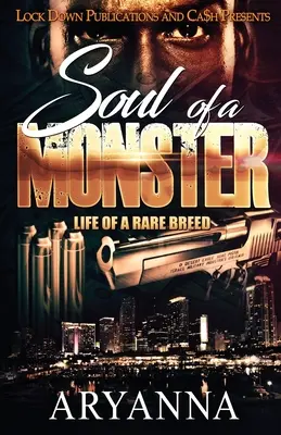 Dusza potwora: Życie rzadkiej rasy - Soul of a Monster: Life of a Rare Breed