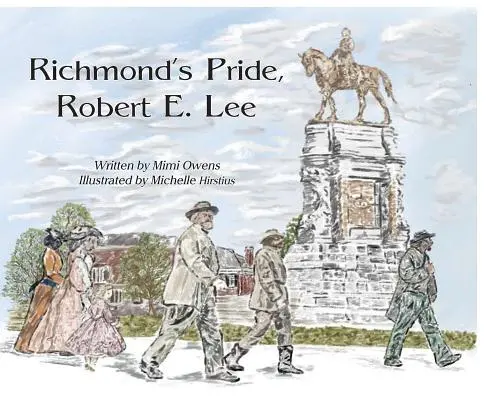 Duma Richmond, Robert E. Lee - Richmond's Pride, Robert E. Lee